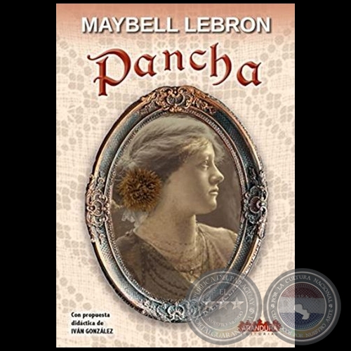 PANCHA - Autora: MAYBELL LEBRÓN - Año 2022